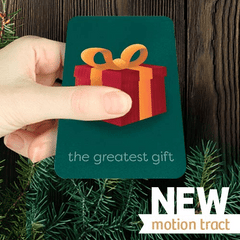 New Motion Tract: The Greatest Gift