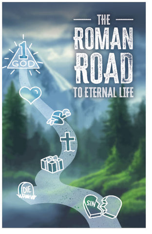 The Roman Road To Eternal Life