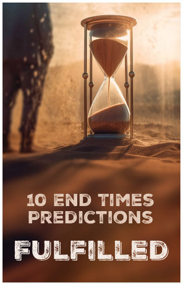 10 End Times Predictions Fulfilled (KJV)