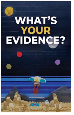What's Your Evidence?