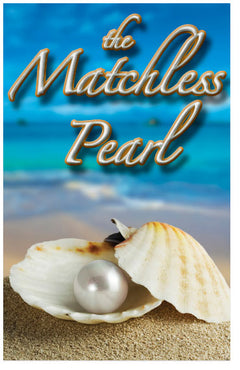 The Matchless Pearl (NKJV)