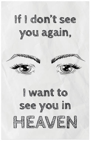 If I Don't See You Again ...