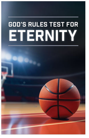 God's Rules Test For Eternity