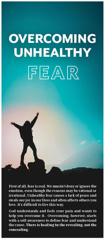 Overcoming Unhealthy Fear