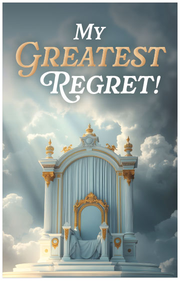 My Greatest Regret