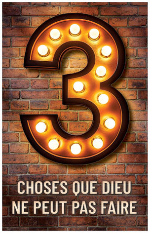 3 Things God Cannot Do (French)