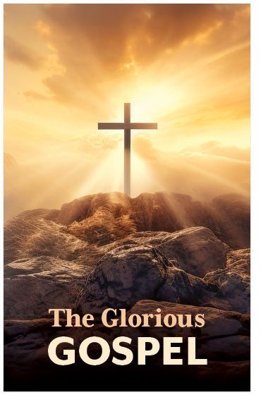 The Glorious Gospel (KJV)