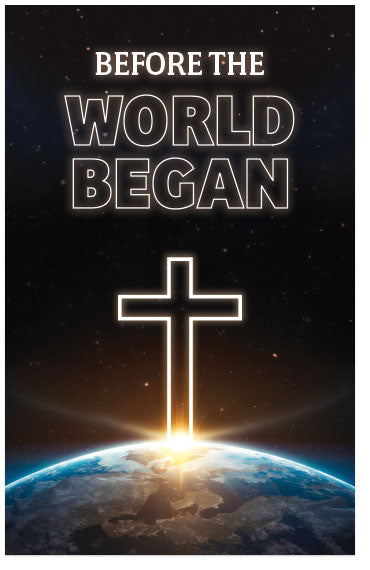 Before The World Began