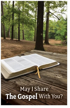 May I Share The Gospel With You?