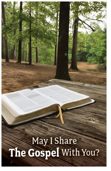 May I Share The Gospel With You?