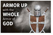 Armor Up With The Whole Armor Of God