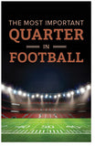 The Most Important Quarter In Football
