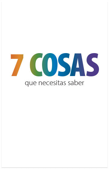 7 Things You Need To Know (SPANISH, RVR-1960, SPECIAL ORDER)
