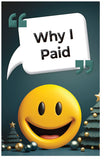 Why I Paid (Christmas Version)