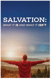 Salvation: What it IS and What it ISN’T