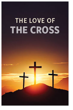 The Love Of The Cross