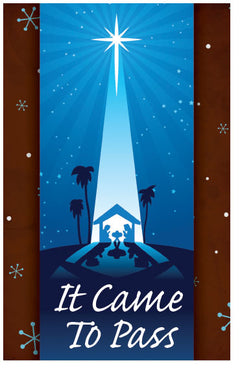 It Came To Pass (KJV)