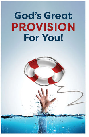 God's Great Provision For You (4-Page Gospel Tract) (Page 1)