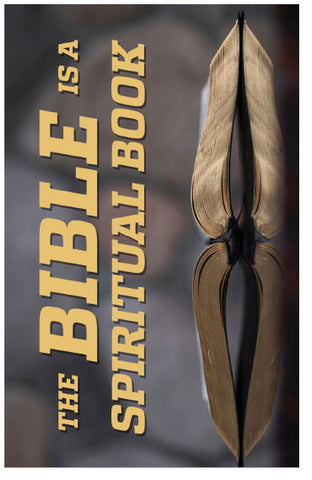 The Bible Is A Spiritual Book (Page 1)