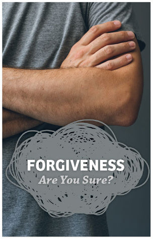 Forgiveness: Are You Sure? (Page 1)