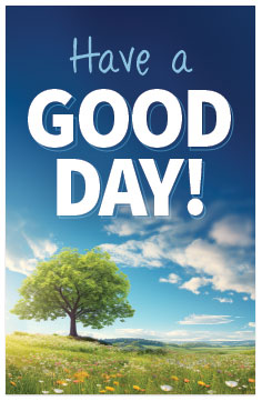 Have A Good Day! (Mini Tract, Special Order) (Page 1)
