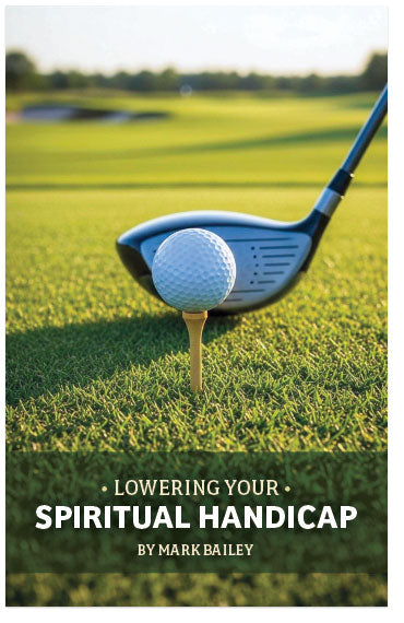 Lowering Your Spiritual Handicap