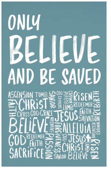 Only Believe And Be Saved (Page 1)