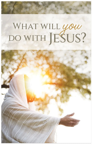 What Will You Do With Jesus? (Page 1)