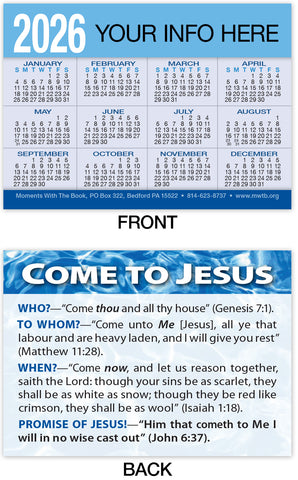 Calendar Card: Come To Jesus (Personalized)