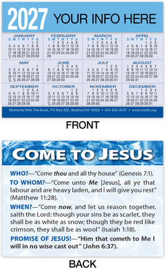 Calendar Card: Come To Jesus (Personalized)