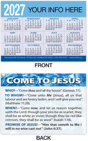 Calendar Card: Come To Jesus (Personalized)