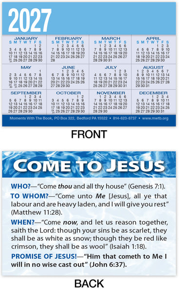 Calendar Card: Come To Jesus (Personalized)