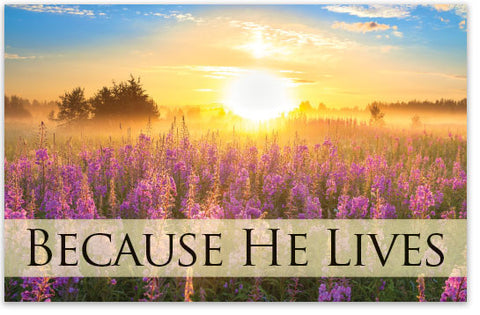 Because He Lives (Personalized) (1)