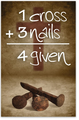 1 Cross + 3 Nails = 4 Given (Personalized)