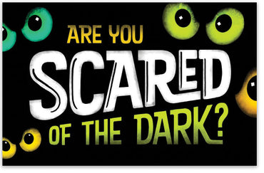 Are You Scared Of The Dark? (Personalized) (1)