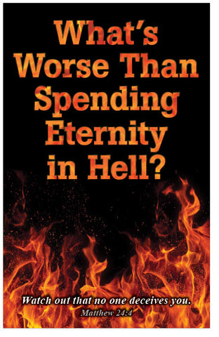 What's Worse Than Spending Eternity in Hell? (NIV)