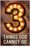 3 Things God Cannot Do