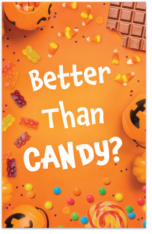 Better Than Candy?