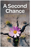 A Second Chance: The Hope Of Easter