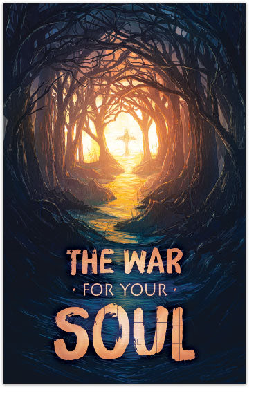The War For Your Soul