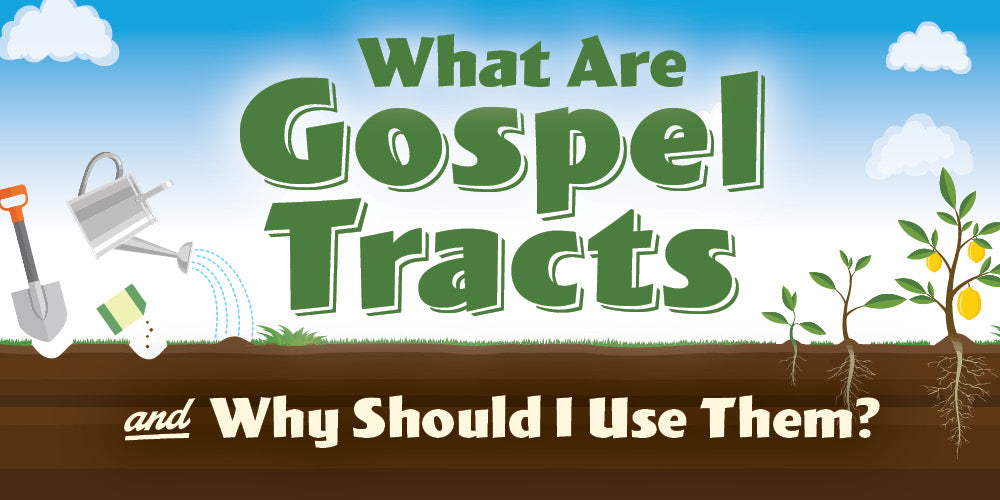 What Are Gospel Tracts & Why Should I Use Them? – Moments With The Book