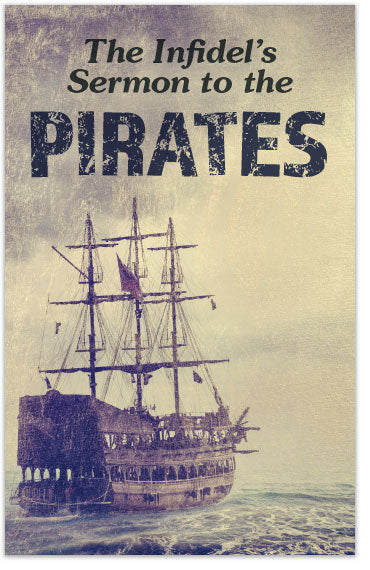 The Infidel's Sermon to the Pirates