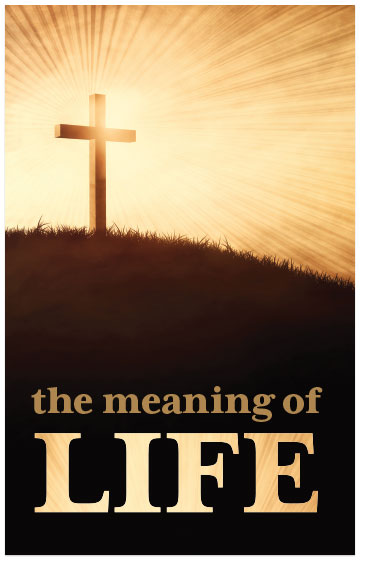 The Meaning of Life