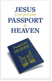 Jesus Is My Personal Passport To Heaven
