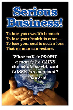 Serious Business (NKJV)