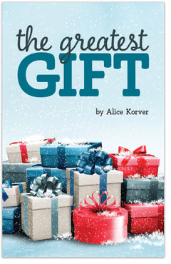 The Greatest Gift