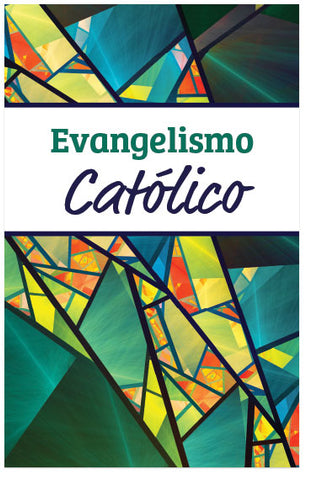 Evangelismo Católico