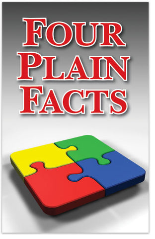 Four Plain Facts (KJV)