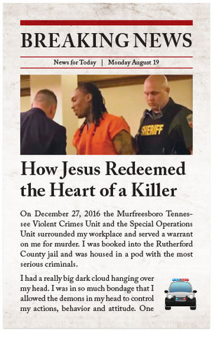 How Jesus Redeemed the Heart of a Killer
