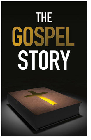 The Gospel Story